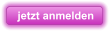 jetzt anmelden
