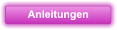 Anleitungen