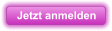 Jetzt anmelden