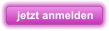 jetzt anmelden