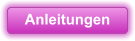 Anleitungen