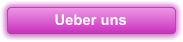 Ueber uns